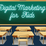 Digital Marketing for Kids and Beginners